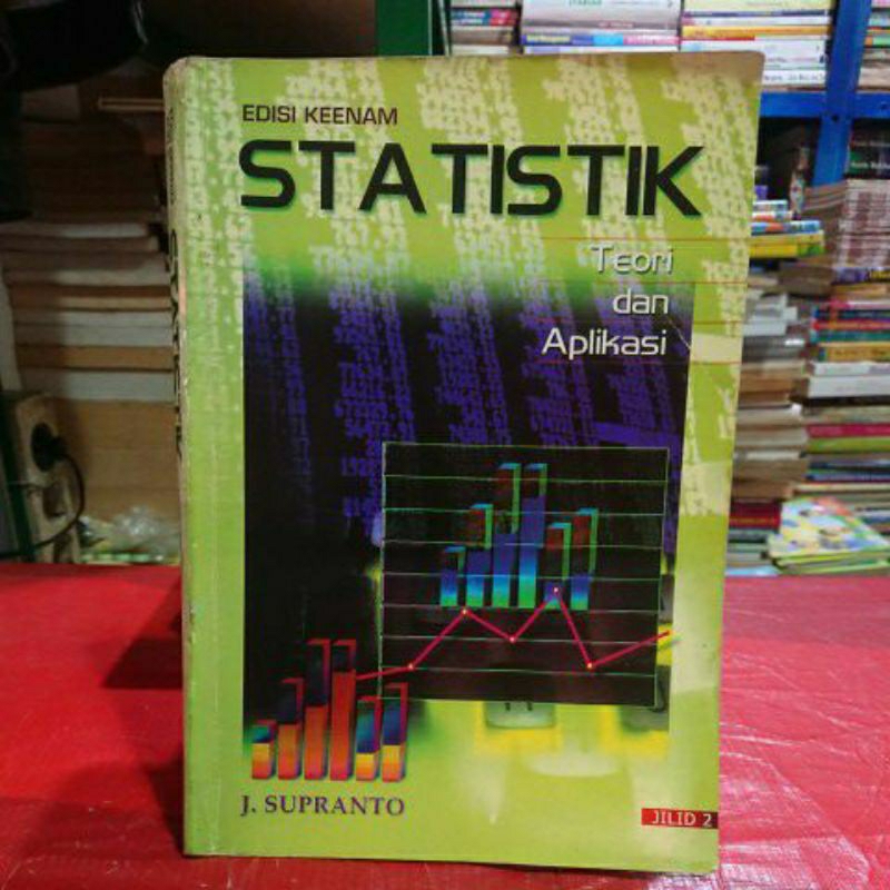 STATISTIK Teori dan Aplikasi jilid 2
