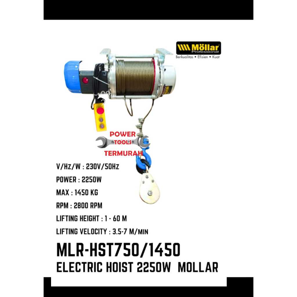 Electric Hoist MOLLAR MLR-HST750/1460 / Katrol Elektrik Seling Listrik