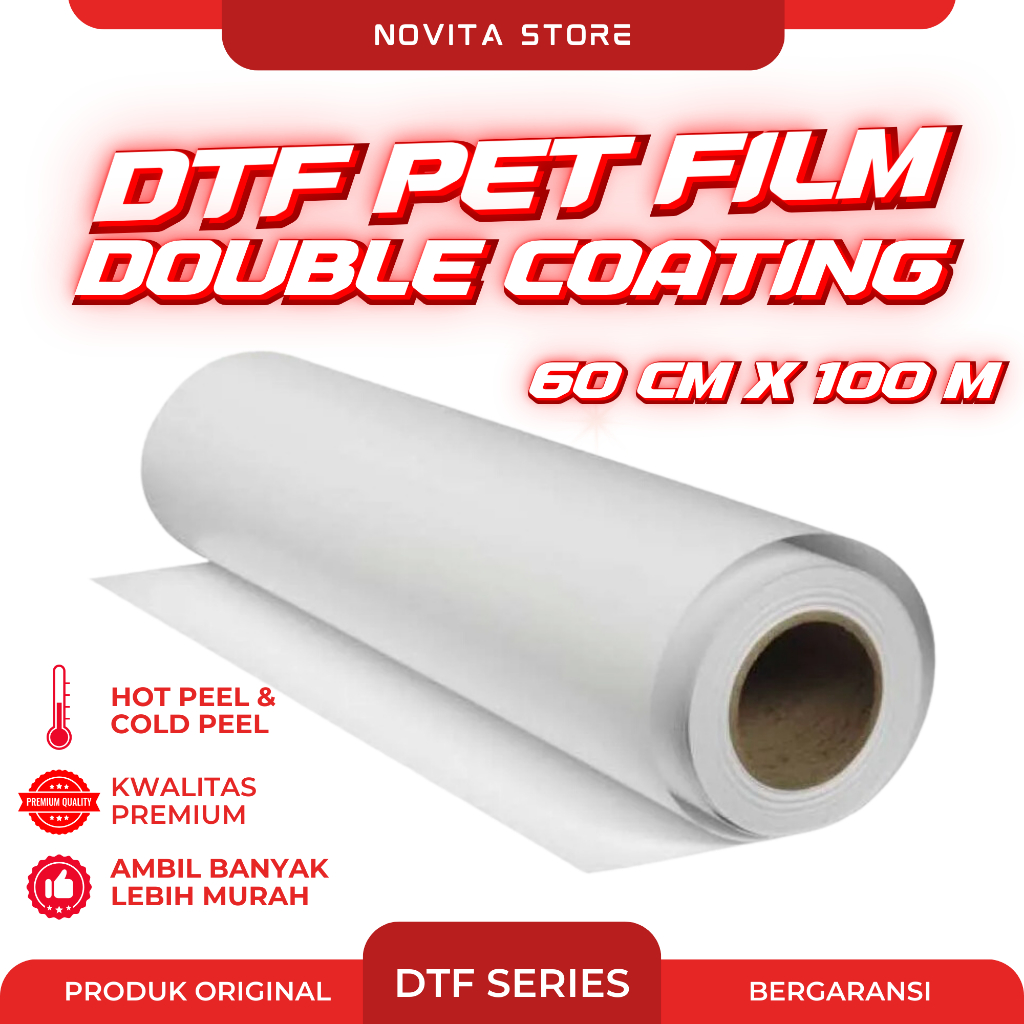 Pet Film DTF 60 cm x 100 m double coating Kualitas Premium Hot peel dan cold peel