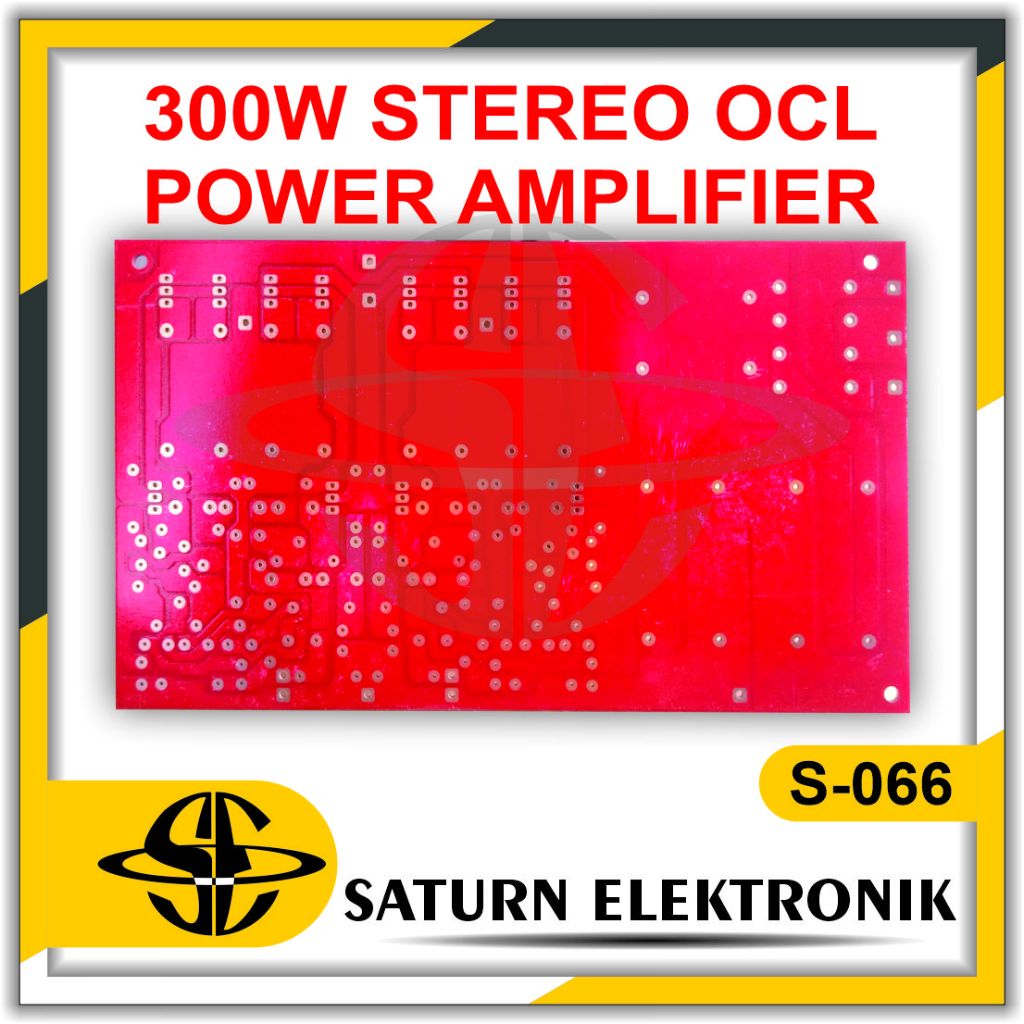 PCB 300W Stereo OCL Power Amplifier S-066,
