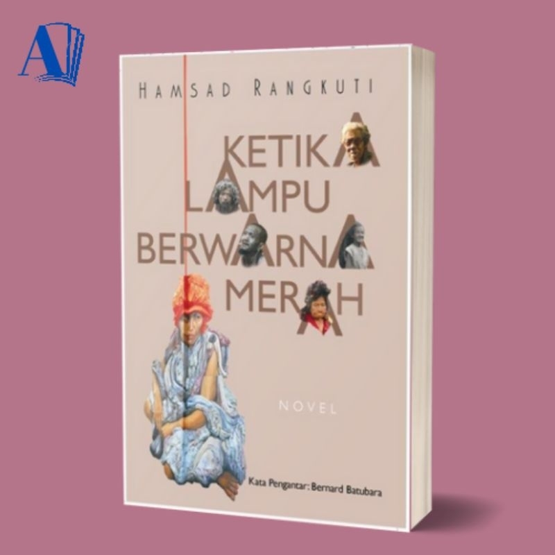 Buku Ketika Lampu Berwarna Merah - Hamsad Rangkuti