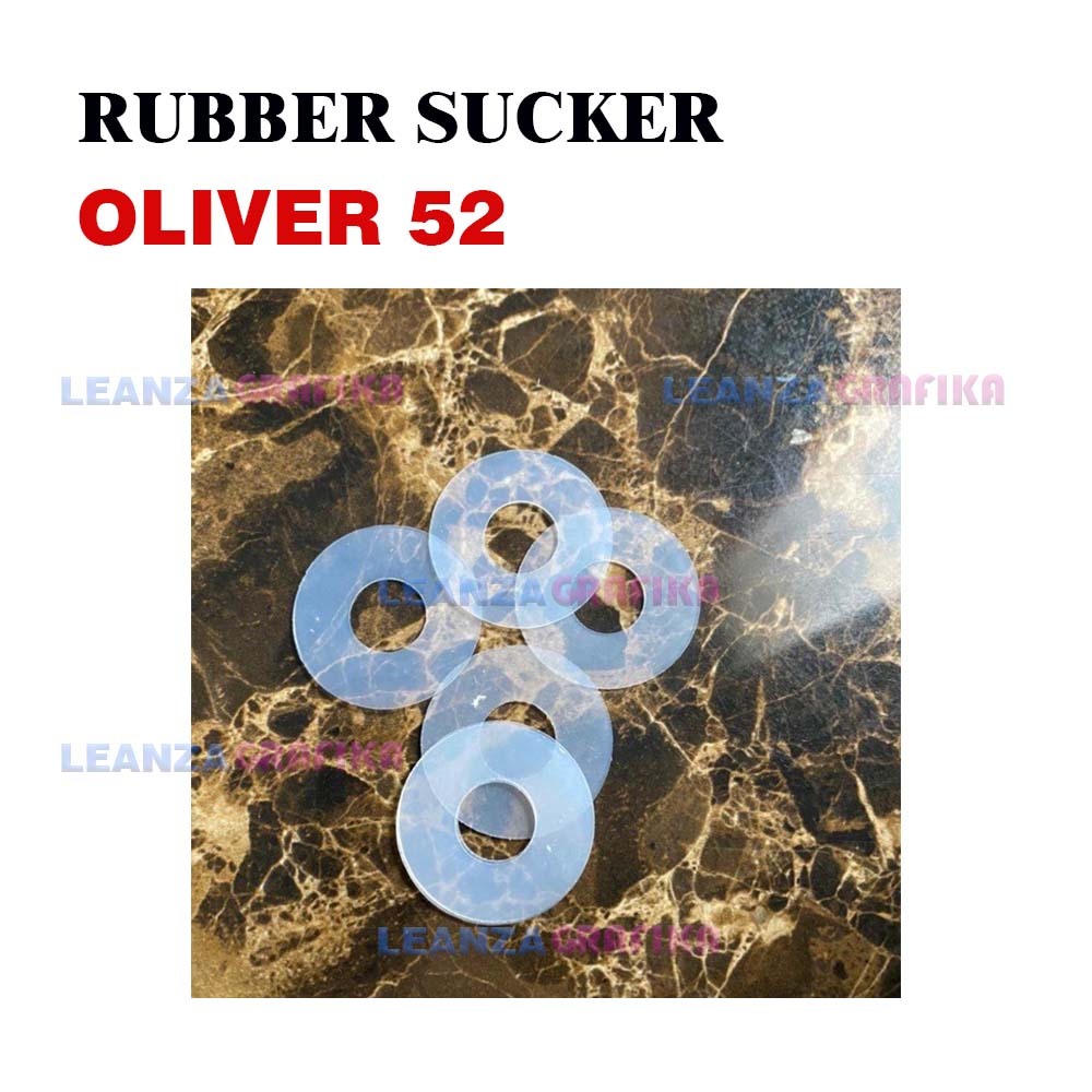RUBBER SUCKER OLIVER 52 dan 58 karet sucker