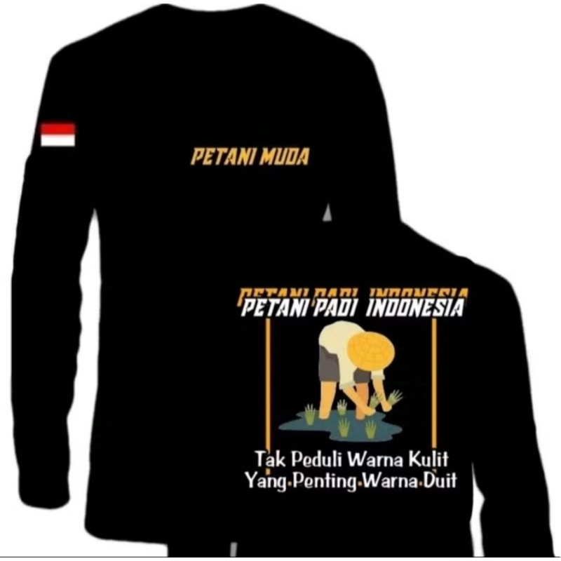 KAOS KATA PETANI MUDA PETANI PADI INDONESIA DTF - KAOS LENGAN P