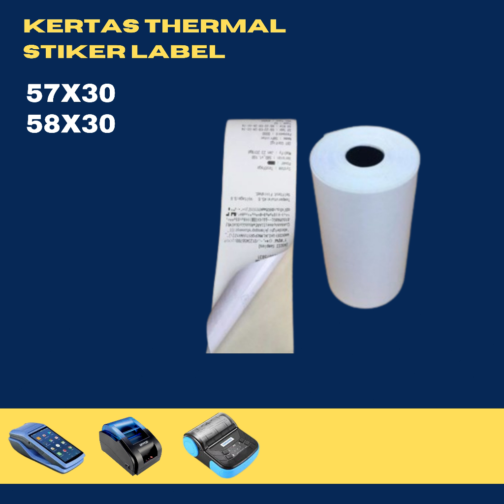 

Label Stiker Continuous 58X30/57X30-Label stiker thermal