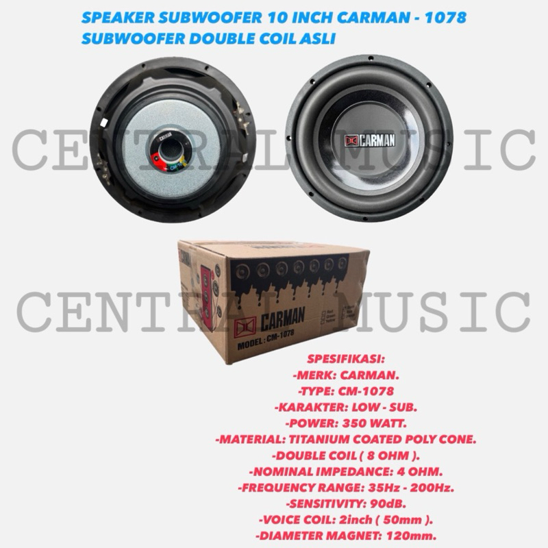SPEAKER SUBWOOFER 10 INCH CARMAN - 1078 SUBWOOFER DOUBLE COIL ASLI