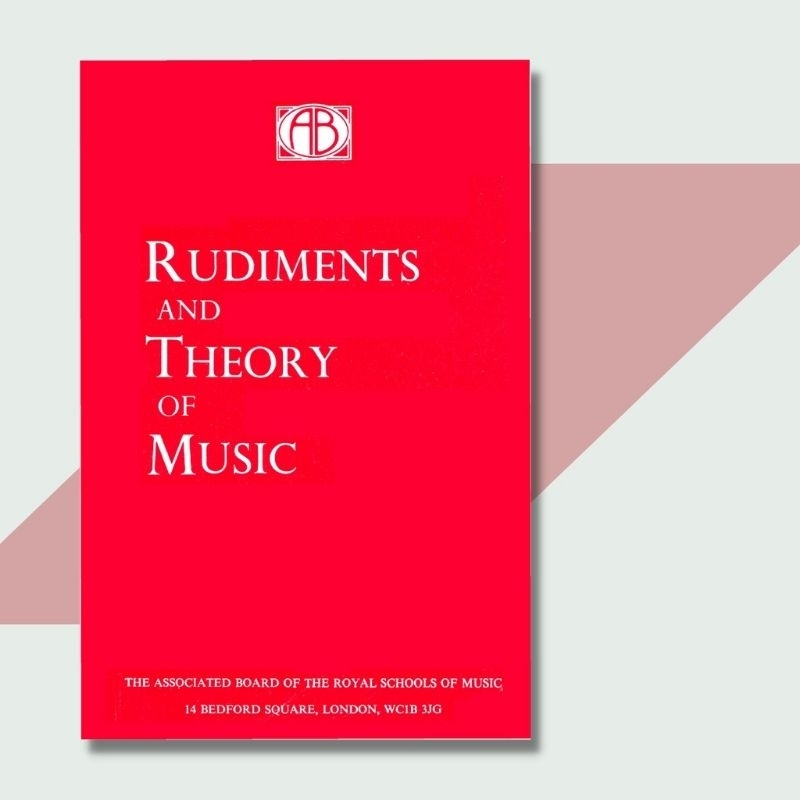 Rudiments and Theory of Music - music theory