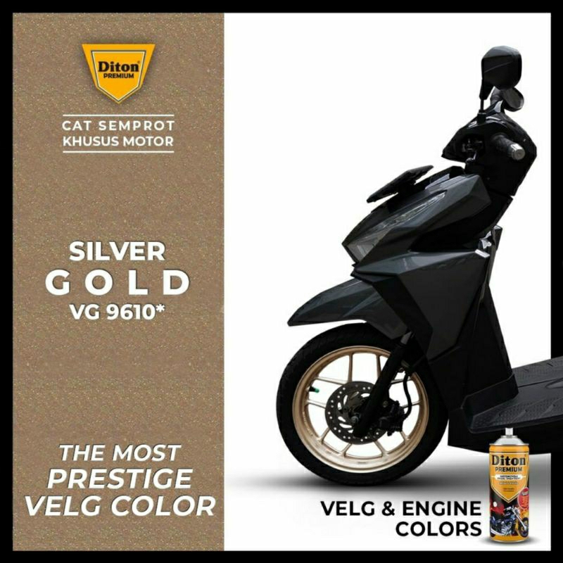 #MAU# Cat Semprot Diton Premium VG 9610 Silver Gold 400ml Silfer Keemasan Velg Engine Cat Spray Duco