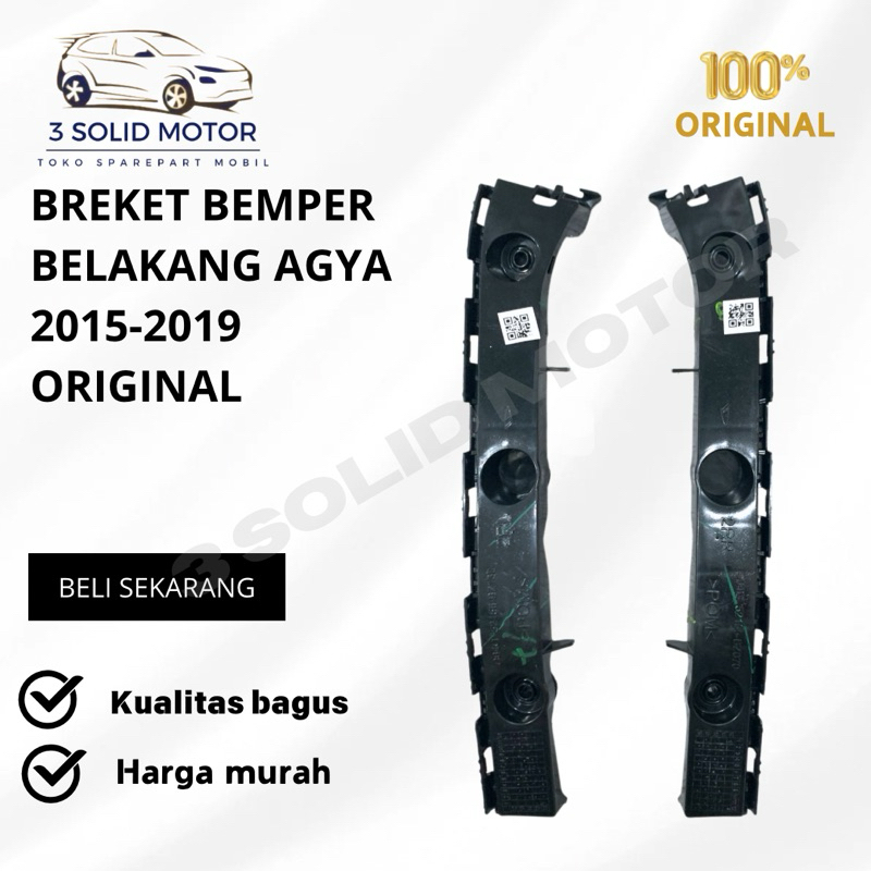 BREKET BEMPER BELAKANG AGYA 2015-2019 ORIGINAL
