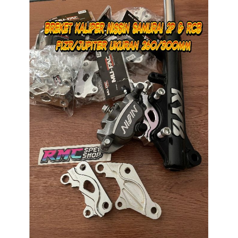 Breket kaliper 2piston nissin samurai FizR jupiter ukuran 260mm 300mm / Breket kaliper nissin samura