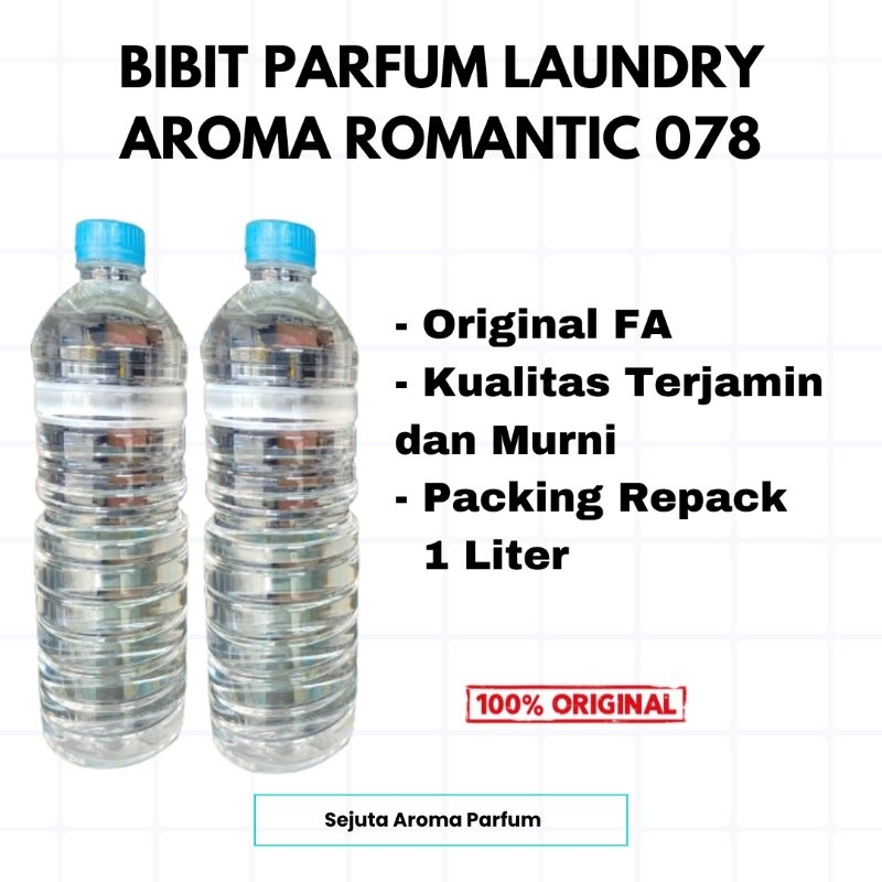 ROMANTIC 078 (BIBIT PARFUM LAUNDRY) ORIGINAL FA UK.1 Ltr