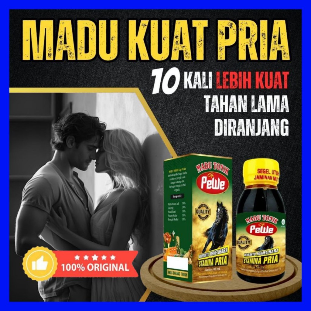 

Madu Tonik Pewe Asli Madukuat Tingkatkan Performa Pria Perkasa Kuat Herbal Tahan Lama