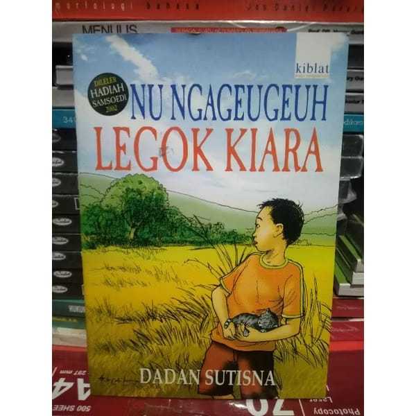 novel sunda :Nu Ngageugeuh legok kiara