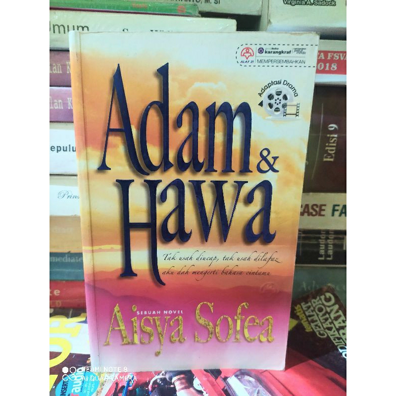 NOVEL ADAM DAN HAWA BY AISYAH SOFEA (ORIGINAL)