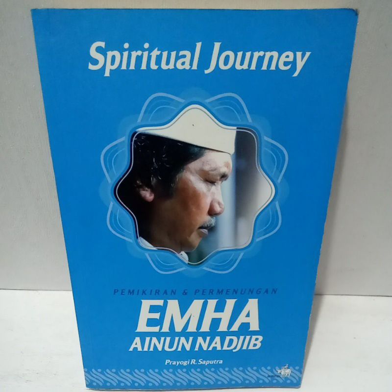 Buku Original SPIRITUAL JOURNEY PEMIKIRAN & PERMENUNGAN - EMHA AINUN NADJIB