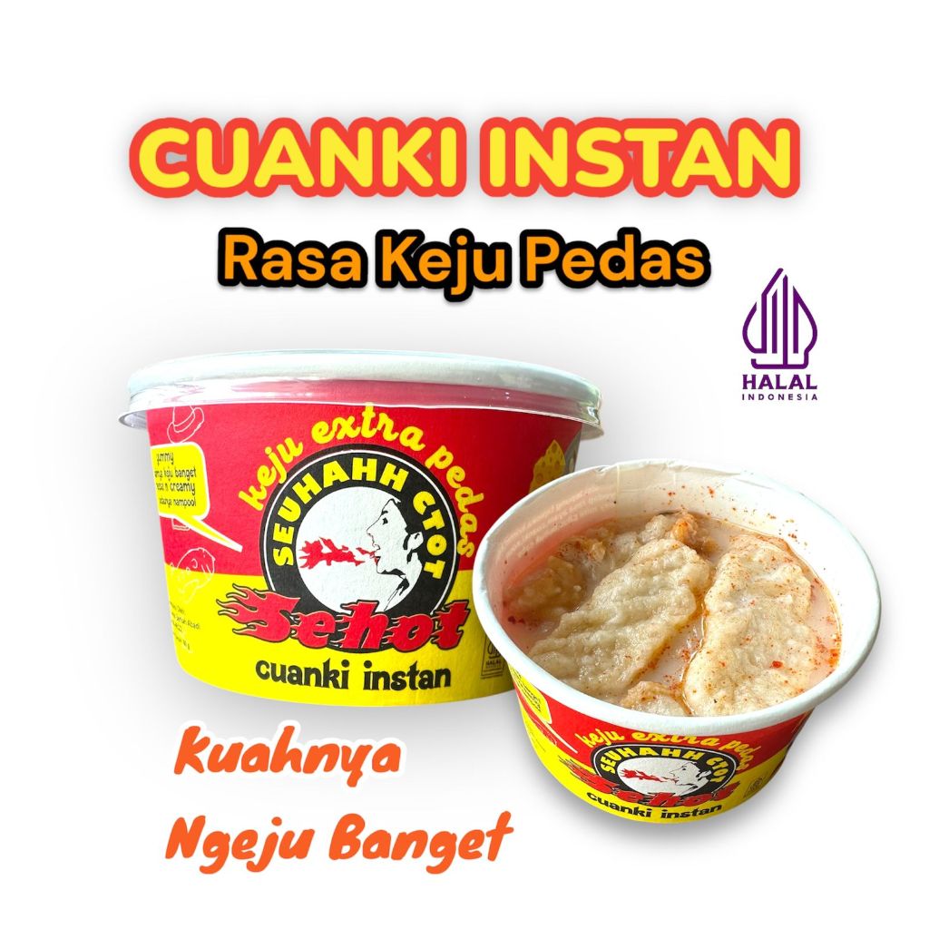 

CUANKI INSTAN SEHOT RASA KEJU PEDAS KEMASAN CUP MAKANAN INSTAN