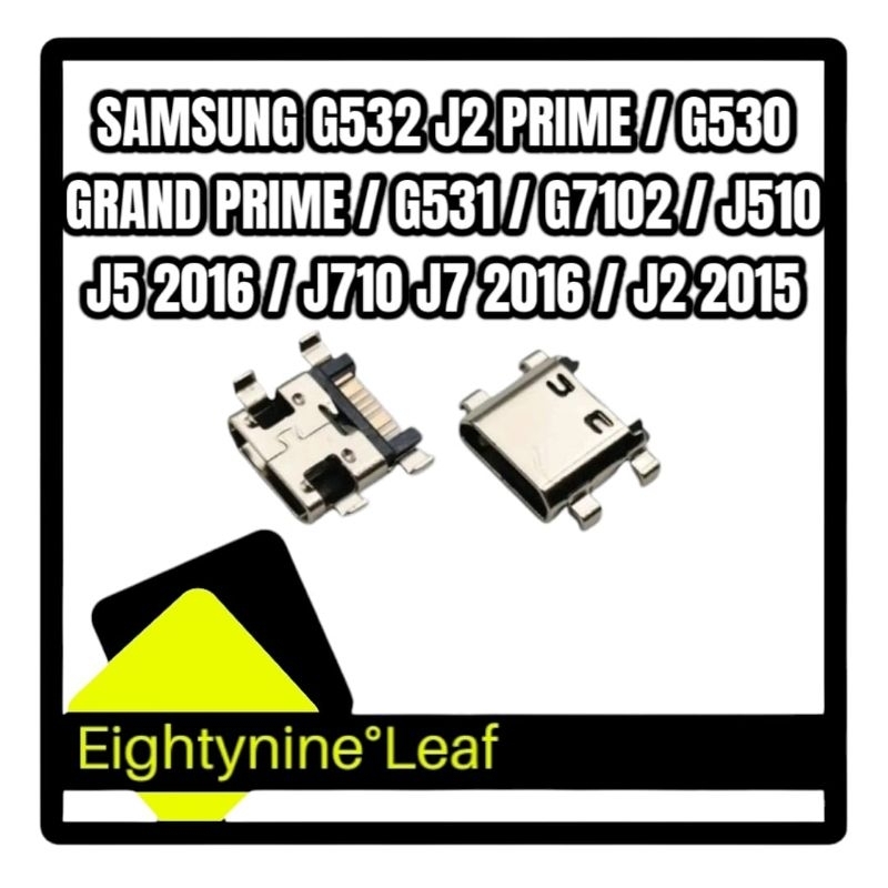 Connector Konektor Cas Charger Samsung G532 J2 Prime / G530 Grand Prime / G531 / J200 J2 2015 / J510