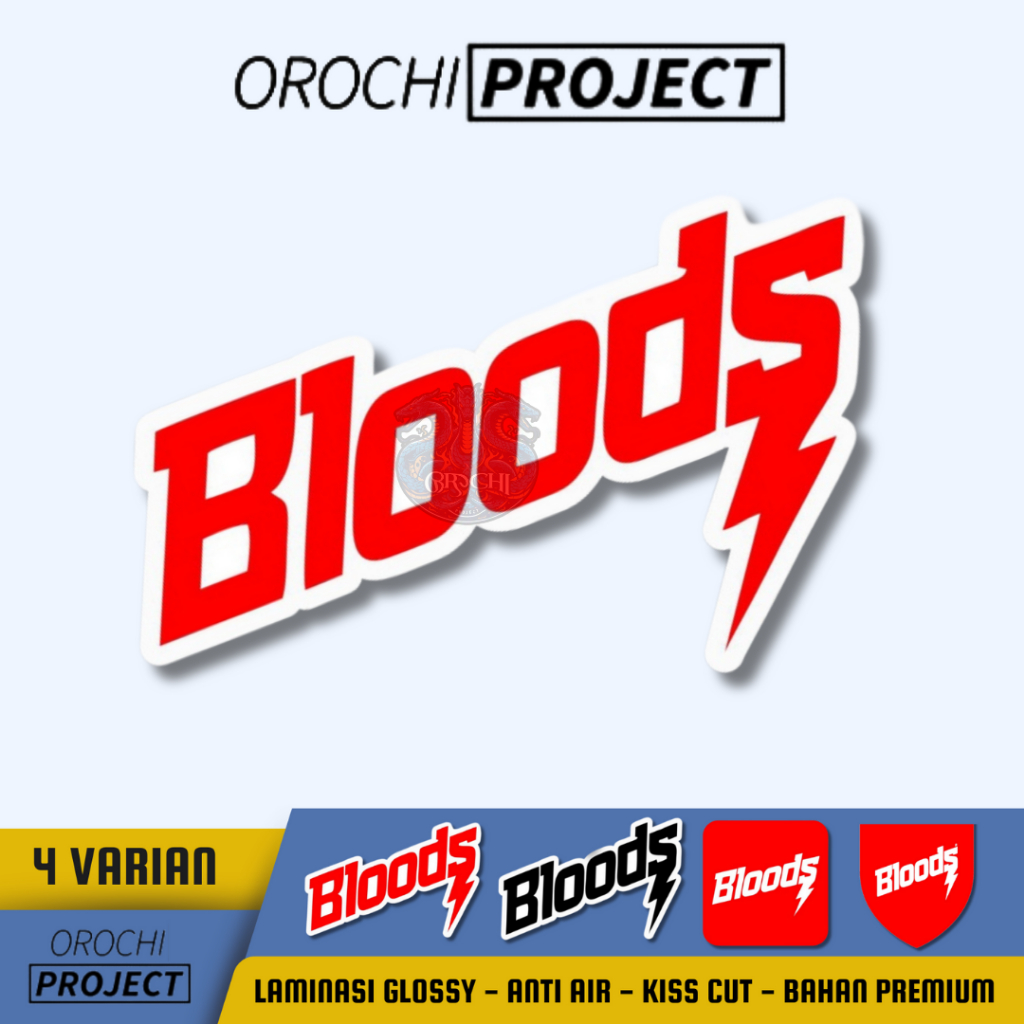 

Sticker Stiker Brand Logo Distro Bloods Vinyl Glossy Anti Air HP Laptop Tumbler Motor Helm