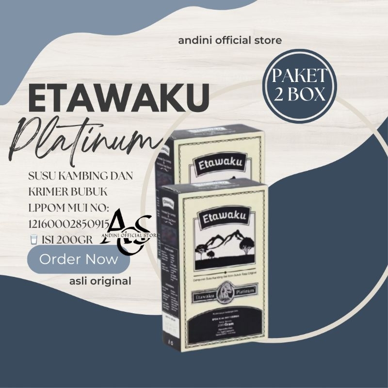 

ETAWAKU PLATINUM - SUSU KAMBING BUBUK ORIGINAL UNTUK MASALAH PERNAFASAN DAN SENDI ( 2 Box )