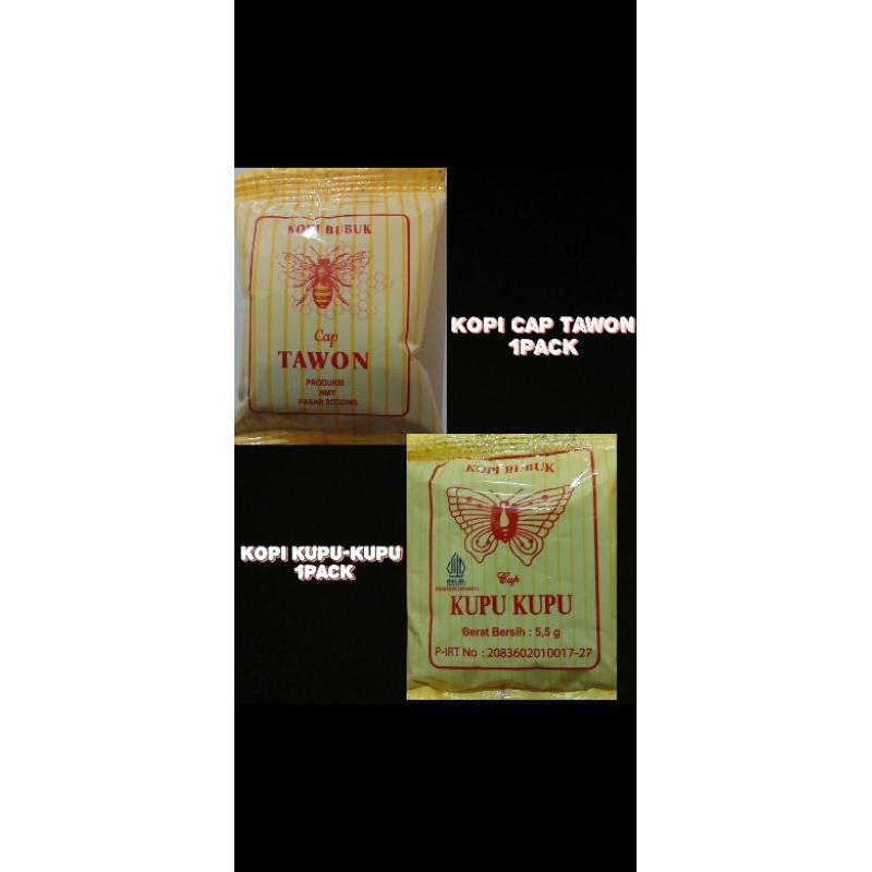 

Kopi KUPU KUPU 1PACK + kopi CAP TAWON 1pack.