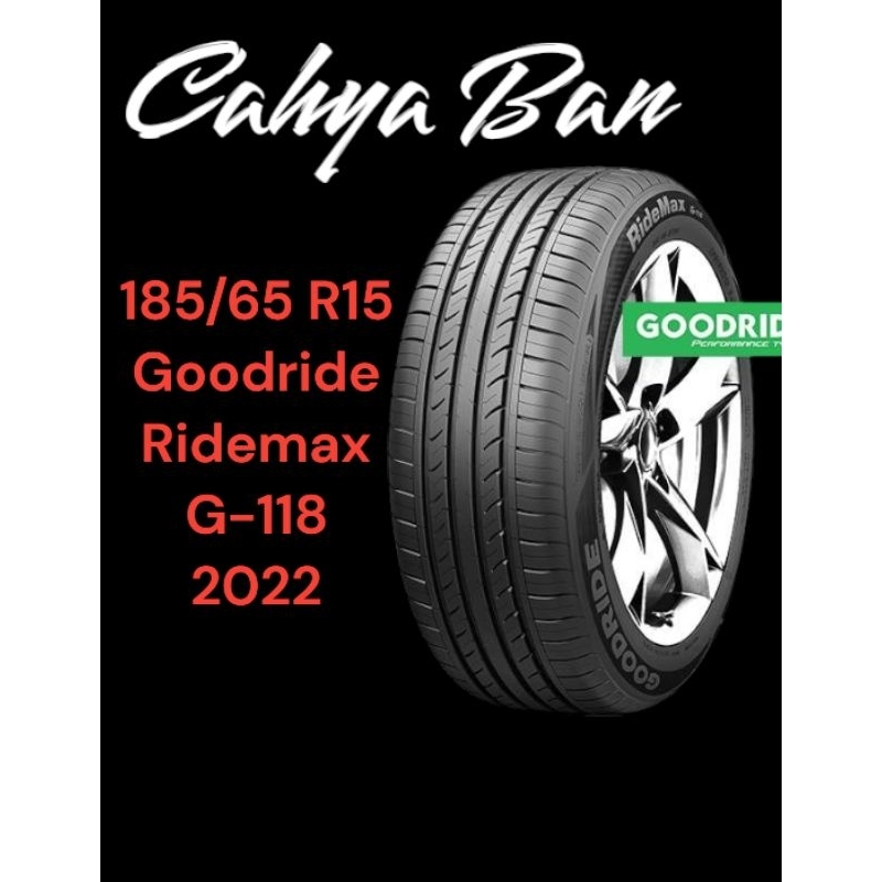 Ban Mobil Goodride Ridemax G-118 185/65 R15 Avanza Xenia freed dll *2022
