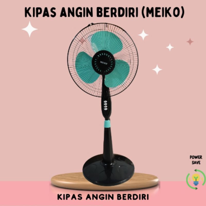 KIPAS ANGIN BERDIRI/KIPAS/ANGIN/STAND FAN/FAN/MEIKO FAN/KIPAS ANGIN MEIKO/KIPAS BERDIRI MEIKO