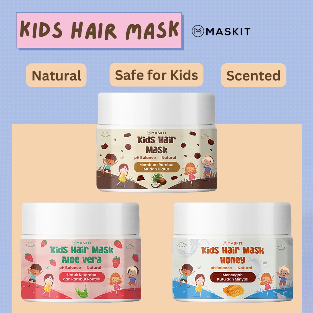 Kids Hair Mask Treatment | Masker Rambut Anak | Creambath Rambut Anak Natural Maskit