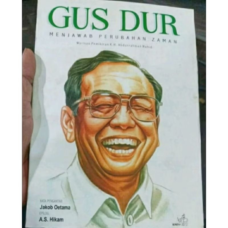 Gus Dur Menjawab Perubahan Zaman