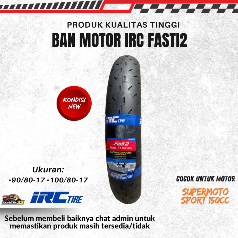 Ban Motor Balap Bebek IRC Fasti2 90/80 17//100/80-17