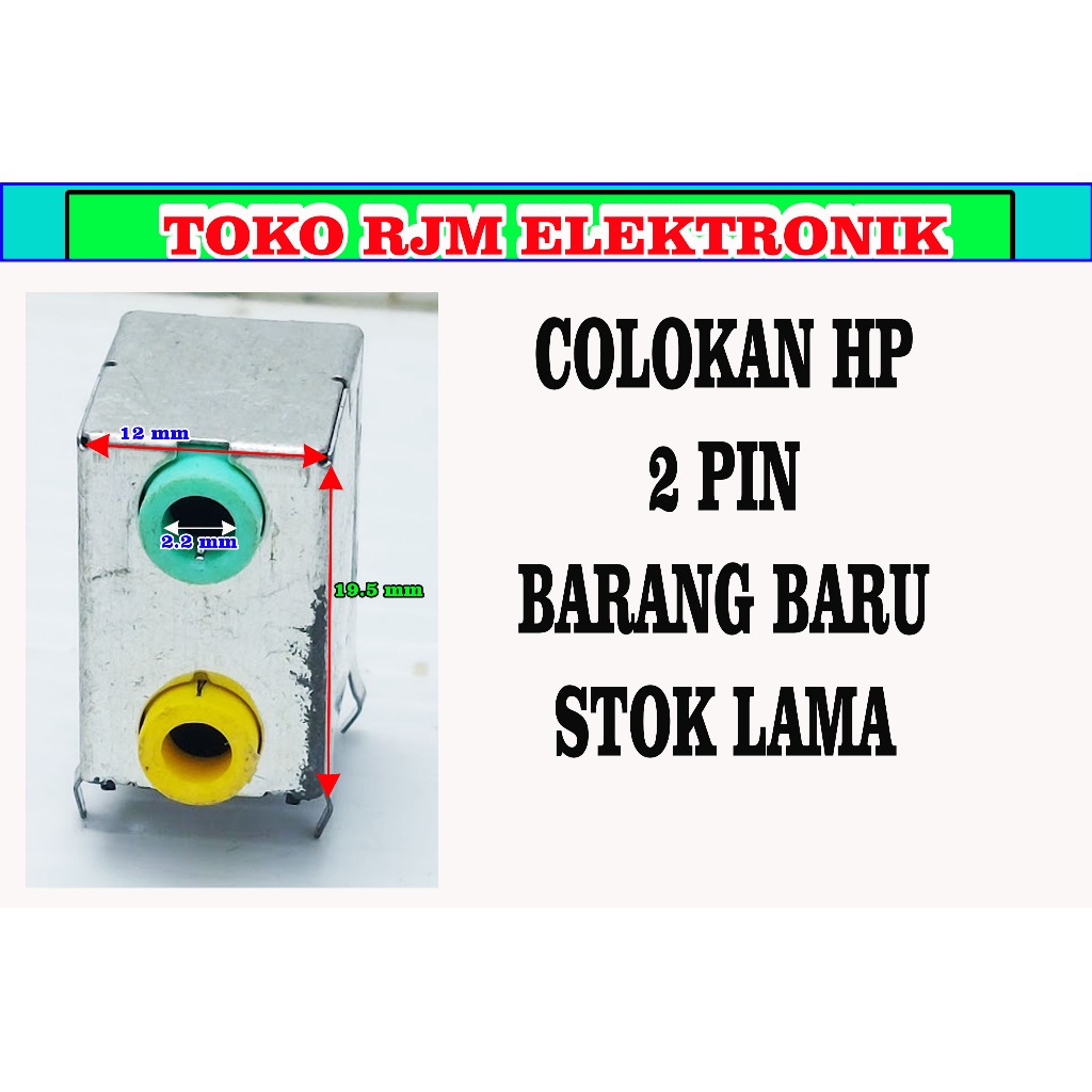 colokan hp 2 pin barang baru stok lama