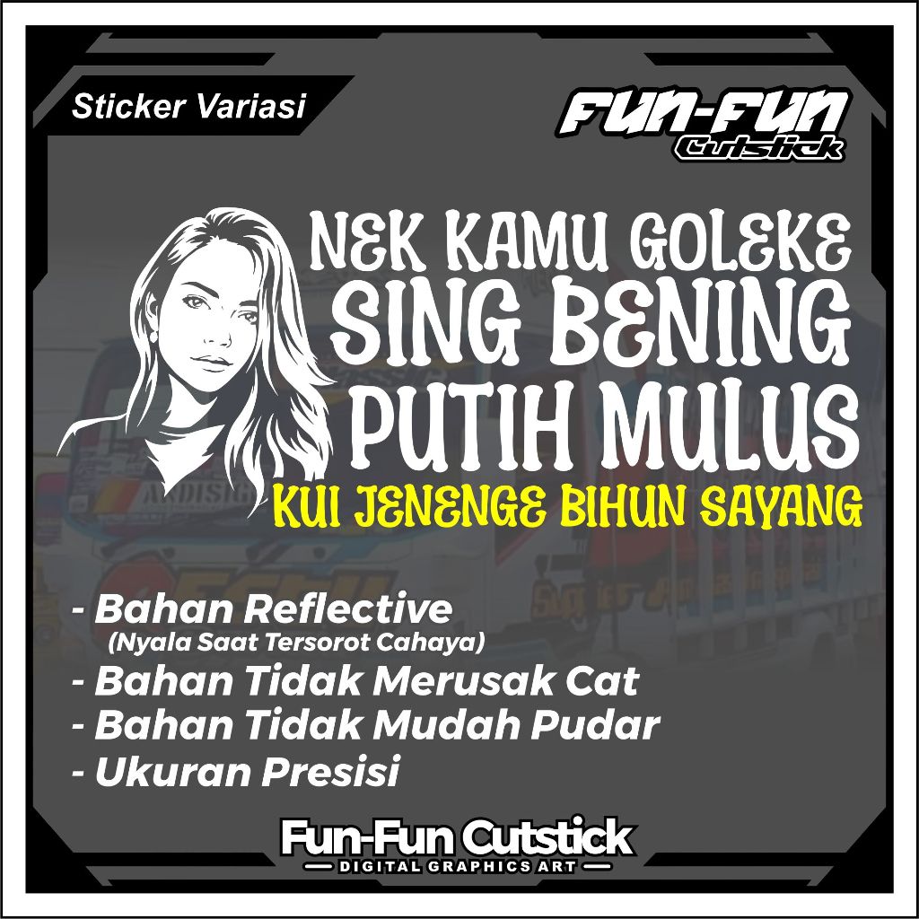 Stiker Kata Kata Trend Kac Truck - Stiker Variasi Kaca Mobil Truck Pickup - Cuting Stiker Kata Kata 