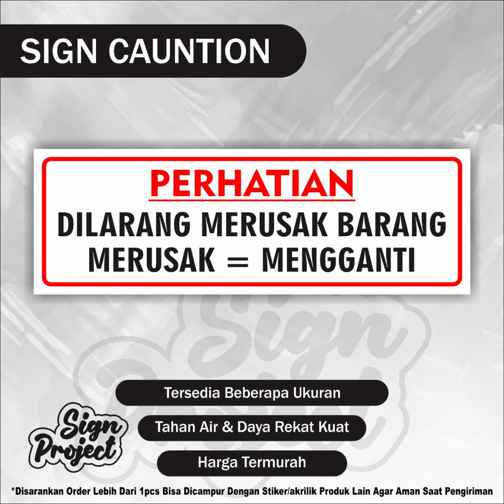 

Stiker Dilarang Merusak Barang / Stiker Hati Hati Awas Pecah / Stiker Merusak Mengganti / Stiker dilarang membuka segel kemasan Super Market Barang Rusak