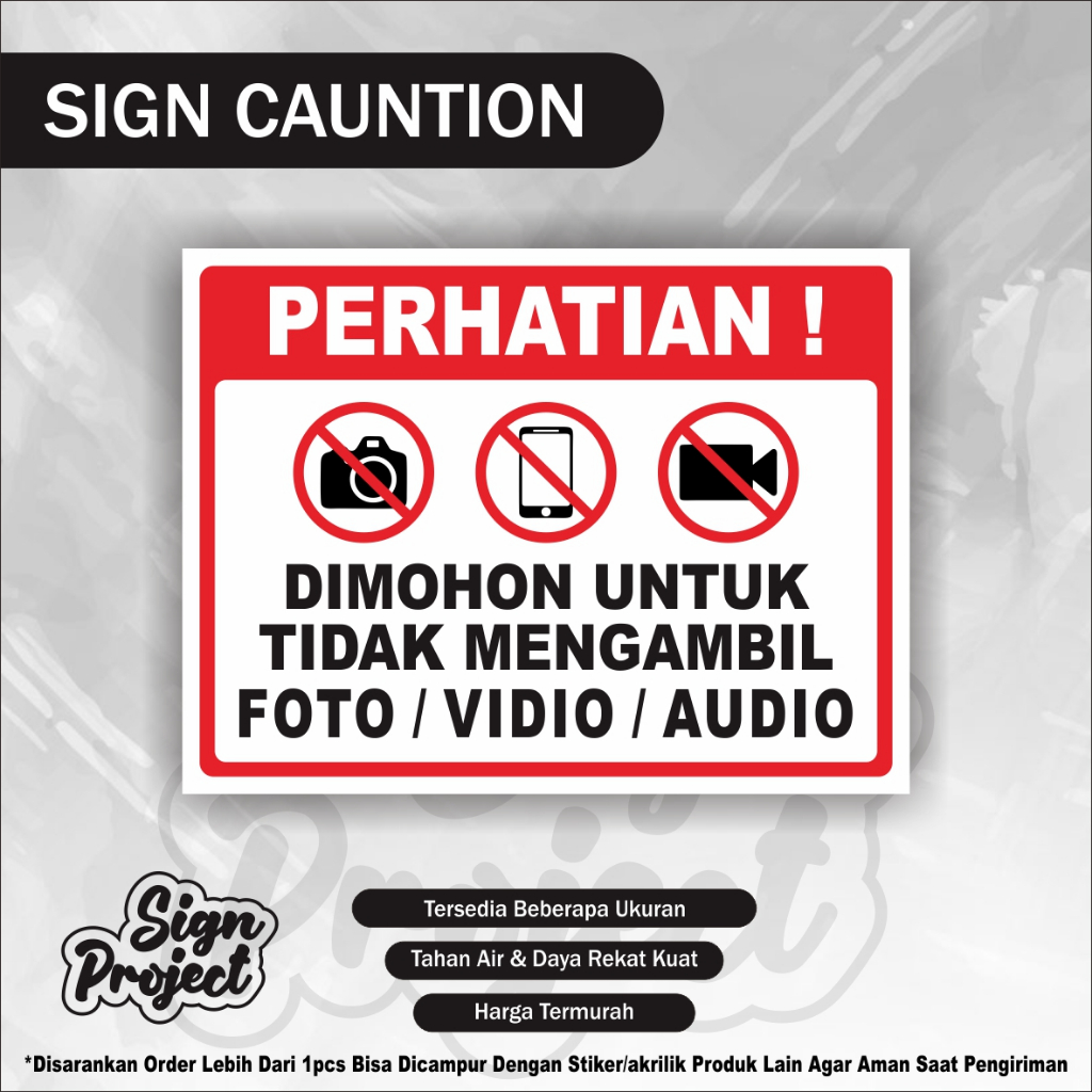 

Sticker Dilarang Foto / Stiker Dilarang Merekam / Stiker Dilarang Mengambil Foto / Video / Audio STIKER DILARANG MEMOTRET DAN MEREKAM TANPA IZIN TIKER DILARANG MENGAMBIL FOTO VIDEO AUDIO
