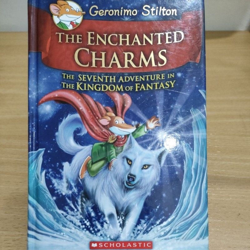 Scholastic The Enchanted Charms: Geronimo Stilton - Seventh Adventure in the Kingdom of Fantasy