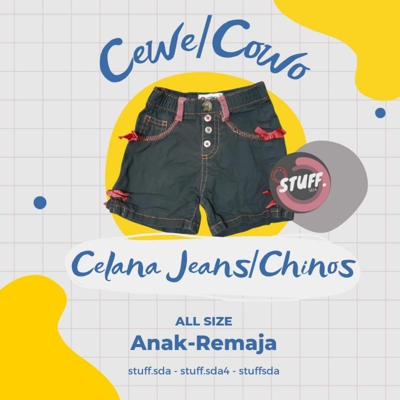 Bawahan Celana Denim Jeans Chinos Unisex Perempuan Laki-laki Anak - Remaja Preloved