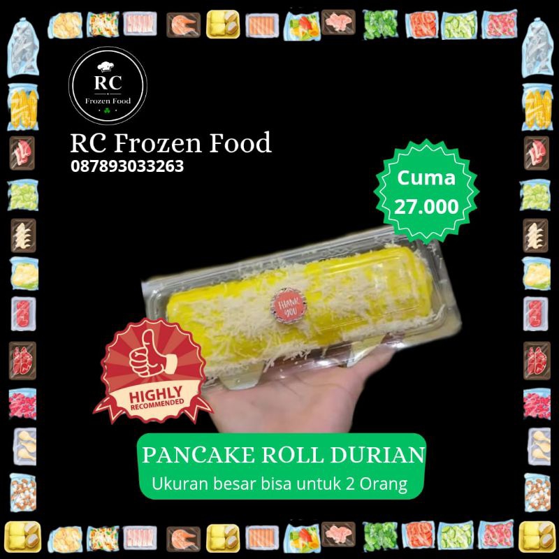 

Pancake Durian roll