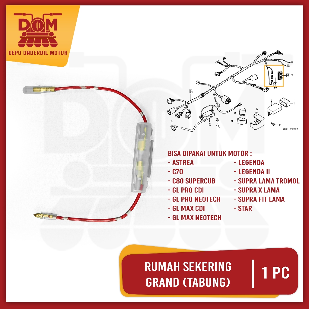 Rumah + Sekering Grand (PSP) Socket Soket Holder Tabung Box Fuse Sekring Tabung Bulat Honda Astrea