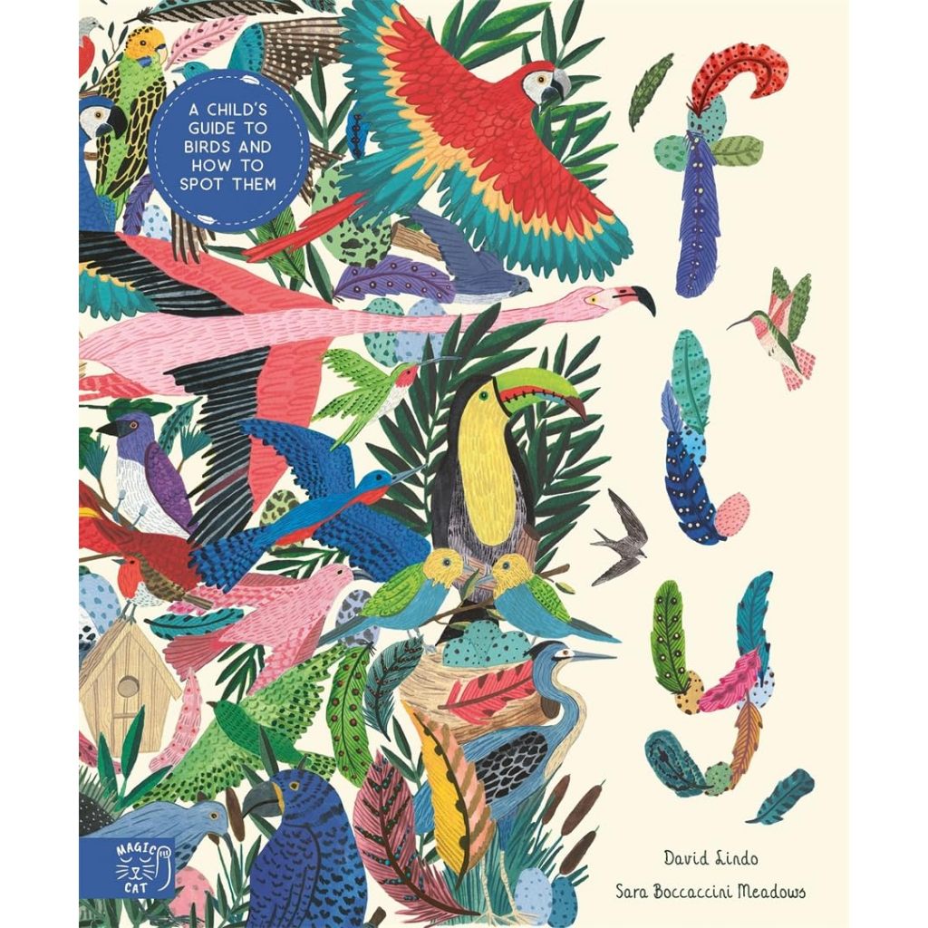 Fly: A Child's Guide to Birds (In Our Nature)