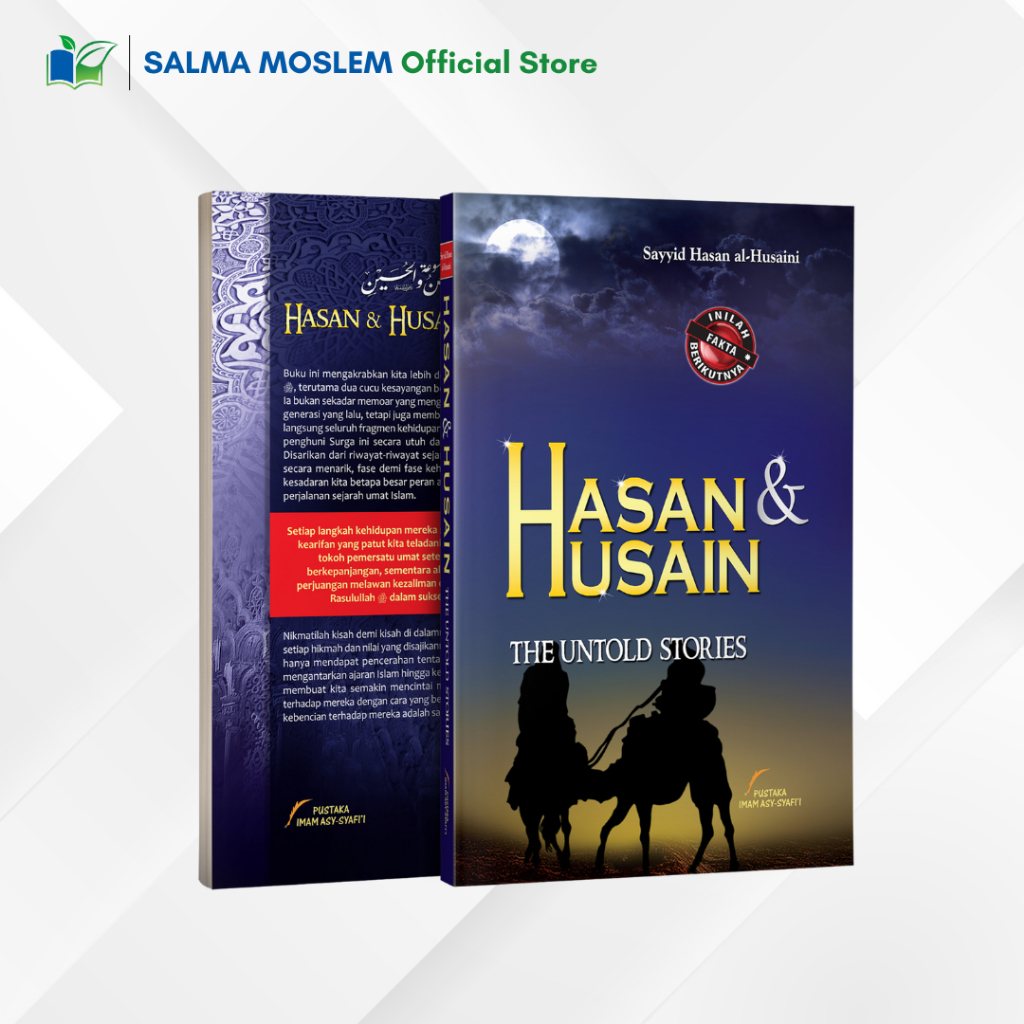 Buku Hasan & Husain The Untold Stories Penulis Syaikh Hasan al Husaini - Pustaka Imam Syafi'i