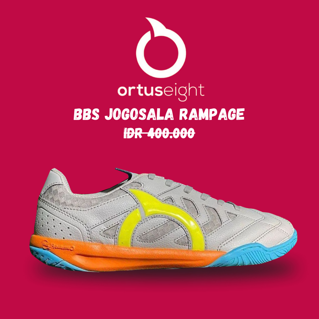 COD SEPATU FUTSAL ORTUSEIGHT PREMIUM BBS JOGOSALA RAMPAGE TERBARU 100% GRADE ORIGINAL