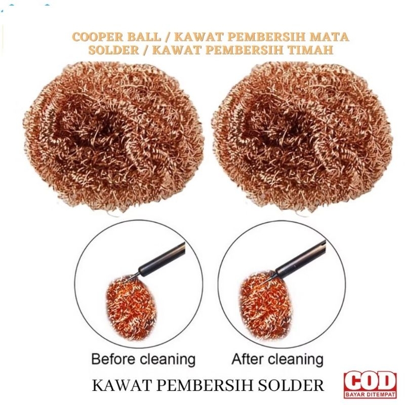 KAWAT PEMBERSIH TIMAH COOPER BALL / KAWAT PEMBERSIH MATA SOLDER / KAWAT PEMBERSIH TIMAH
