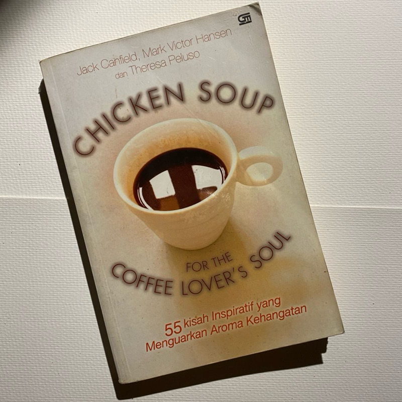 (PRELOVED) BUKU BEKAS CHICKEN SOUP FOR THE COFFEE LOVER’S SOUL