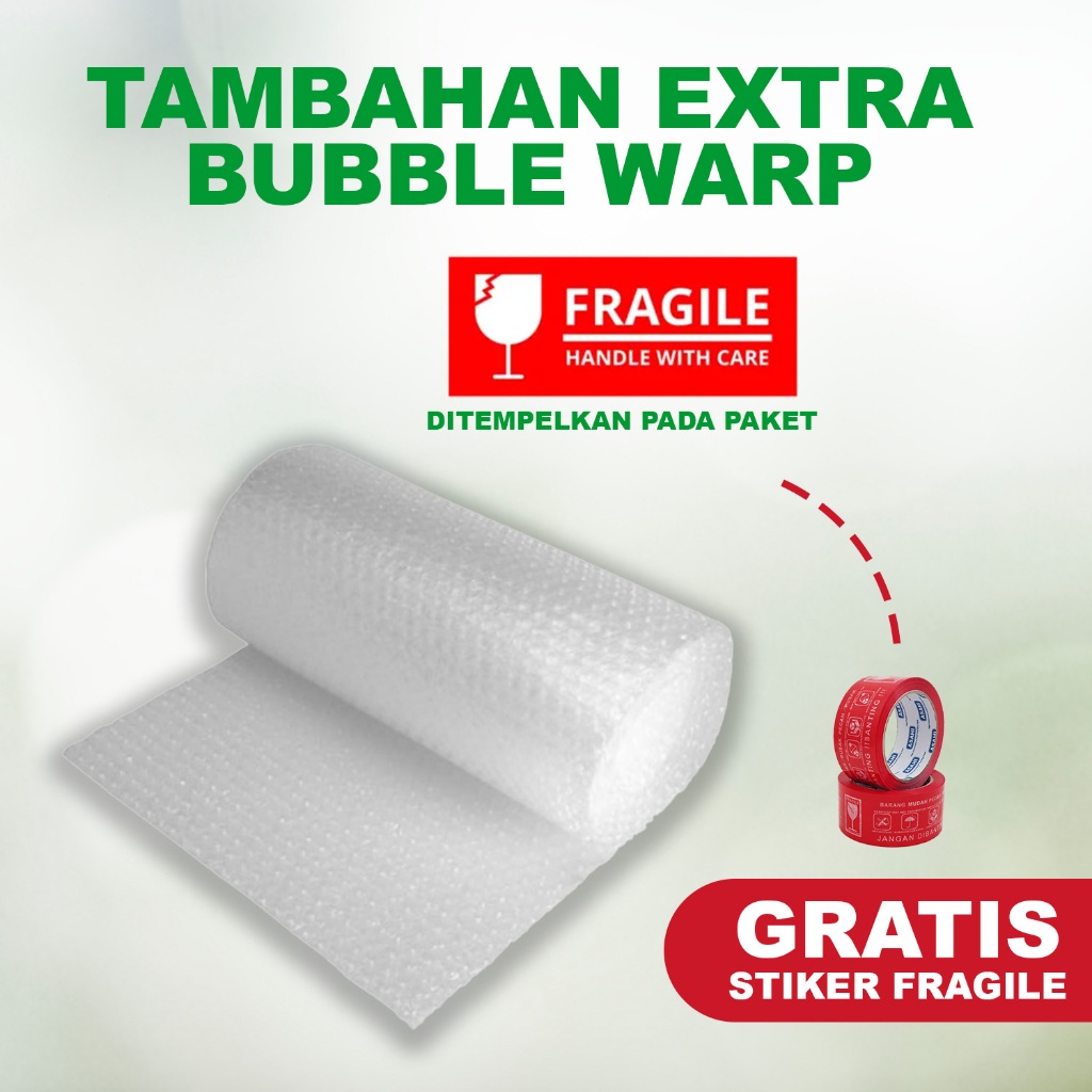 

TAMBAHAN EXSTRA BUBBLE WARP