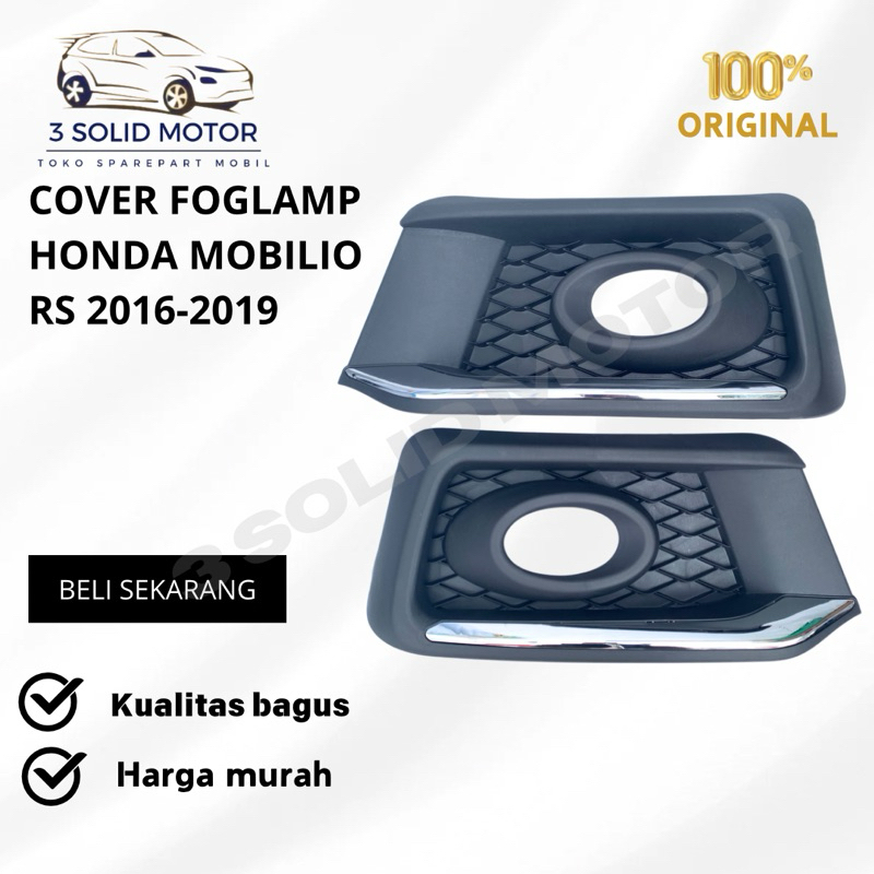 COVER FOGLAMP HONDA MOBILIO RS 2016-2019 ORIGINAL