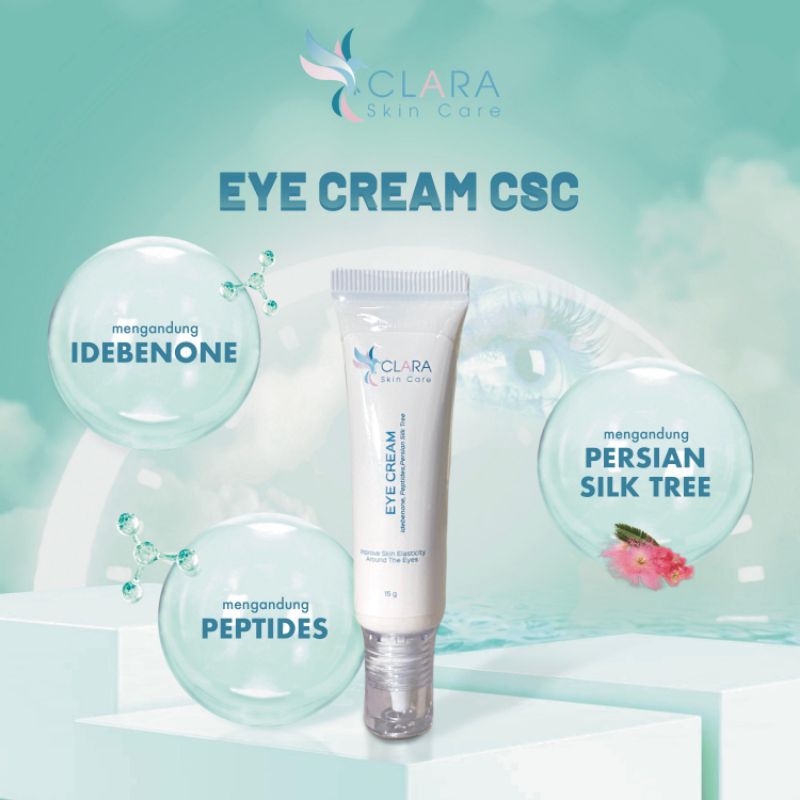 CLARA CSC Eye Cream 15gr dengan Persian Silk Tree