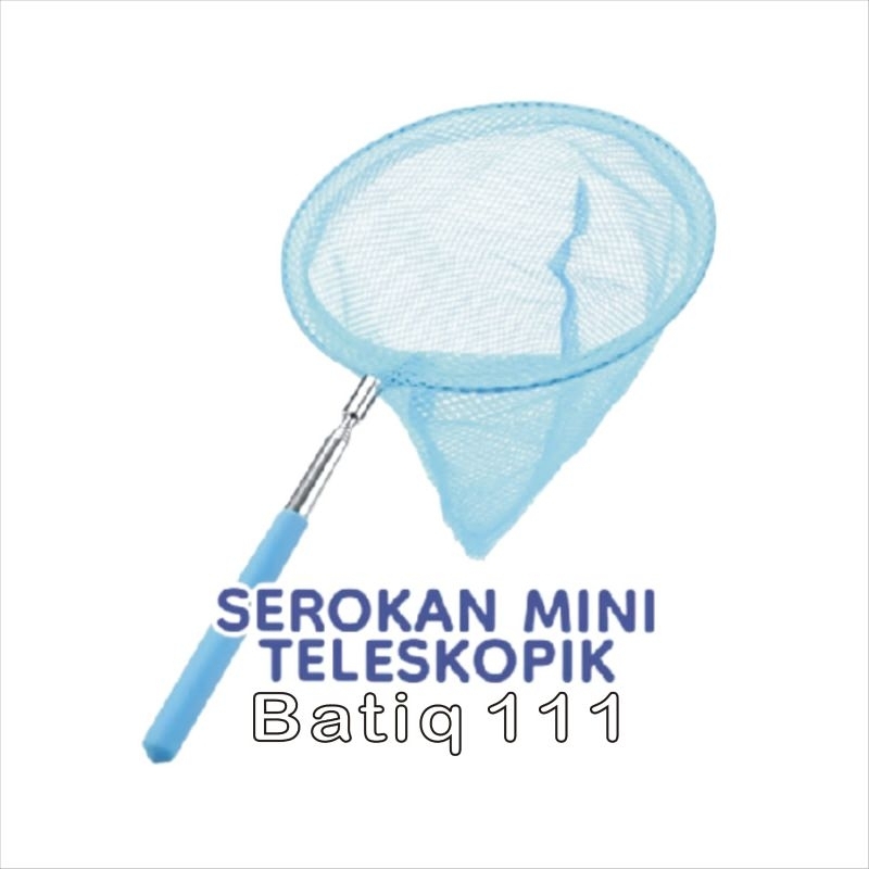Jaring Ikan Teleskopik , Serokan Teleskopik
