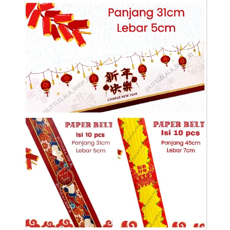 

Paper Belt Imlek isi 10pcs/Chinese New Year Paper Belt untuk kotak kue/ hampers