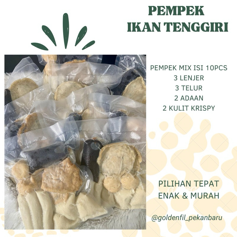 

PEMPEK IKAN TENGGIRI ISI 10 vakum /EMPEK