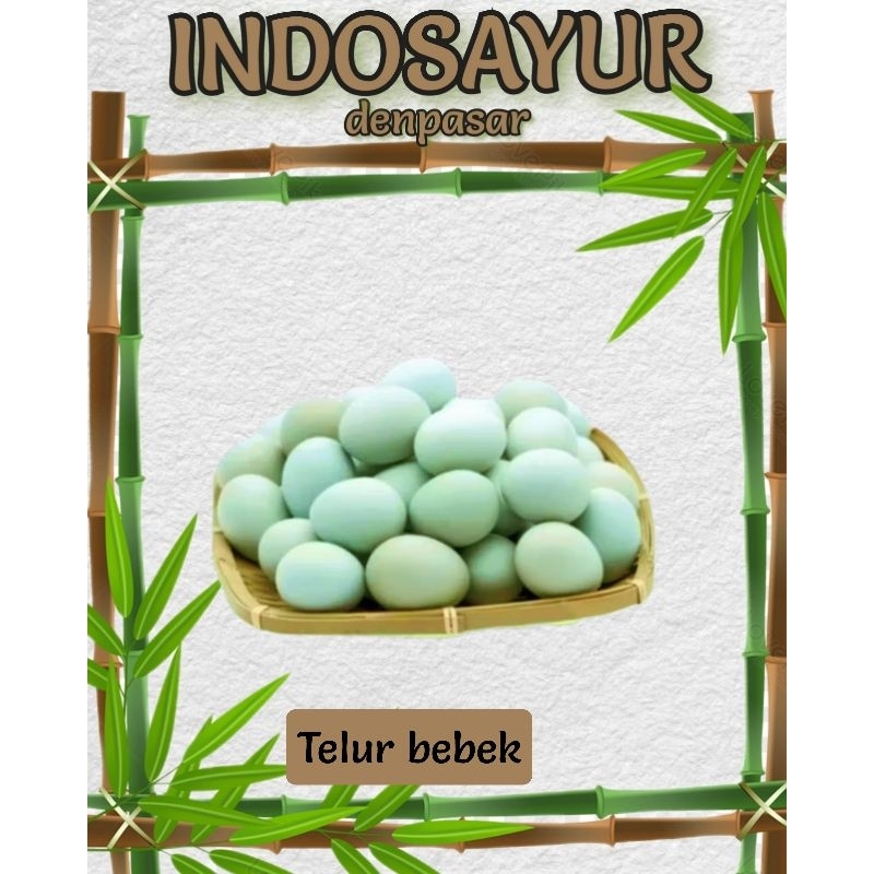 

Telur bebek Mentah 1 krat isi 30 butir _ INDOSAYUR