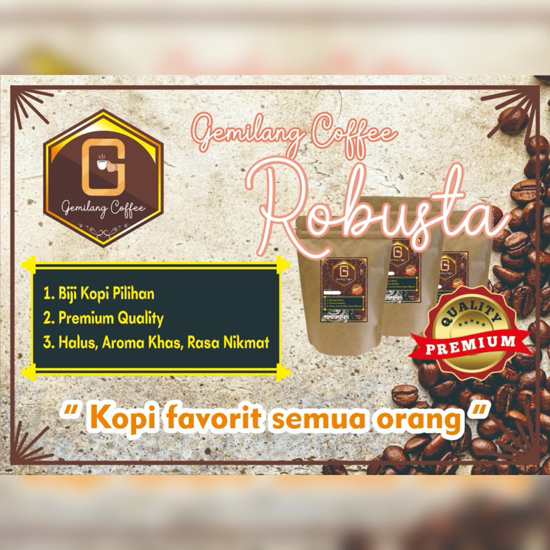 

Kopi Bubuk ROBUSTA Gemilang Coffee rasa nikmat gilingan halus