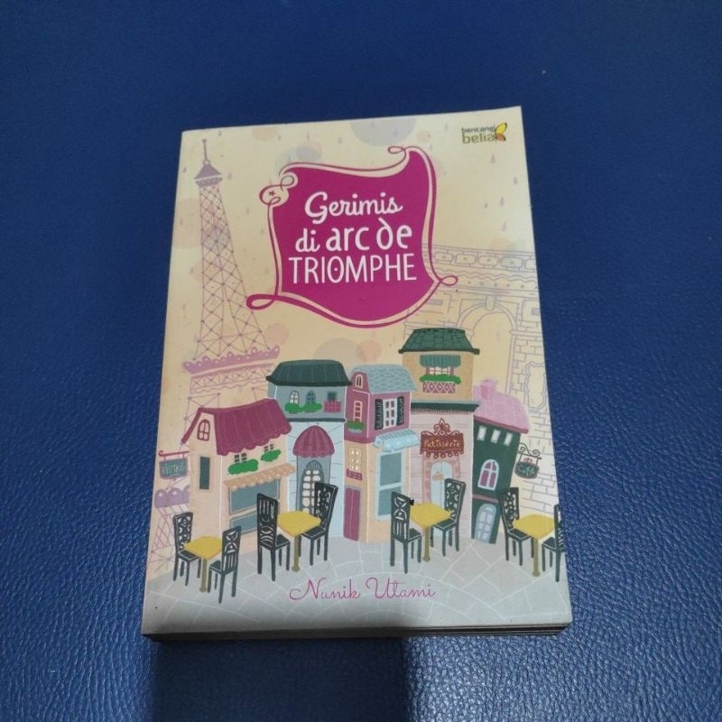 NOVEL GERIMIS DI ARC DE TRIOMPHE NANIK UTAMI